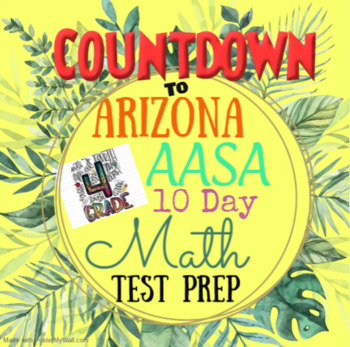 Preview of 4th Grade Arizona AASA Math Test Prep/Standards Review - 10 Days of Practice!