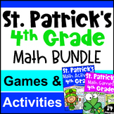 4th Grade BUNDLE: Fun St. Patrick's Day Math Activities wi