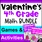 4th Grade BUNDLE: Fun Valentine's Day Math Activities with