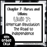 4th Grade- CKLA Unit 7 Chapter 7 Heroes and Villains Review