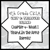 4th Grade- CKLA Unit 8, Chapter 4:  What I Heard in the Ap