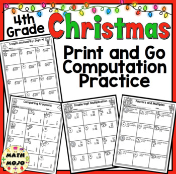 Preview of 4th Grade Christmas Math: Print and Go Christmas Computation Fourth Grade Math