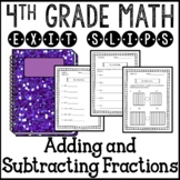 Adding Subtracting Fractions Exit Slips Assessments 4th Gr