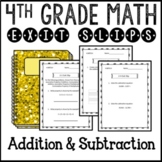 Addition and Subtraction Math Exit Slips Assessments 4th G