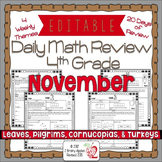 Math Morning Work 4th Grade November Editable, Spiral Revi