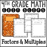Factors and Multiples Math Exit Slips Assessments 4th Grad