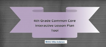 Preview of 4th Grade Common Core Interactive School Year Lesson Plan Tool