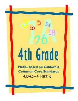 Preview of 4th Grade Common Core- MATH  California Standards