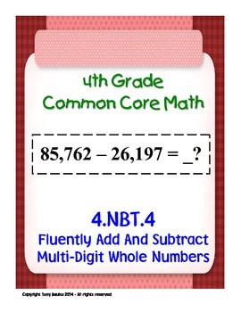 Preview of 4th Grade Common Core Math - Add Subtract Multi-Digit Whole Numbers 4.NBT.4 PDF