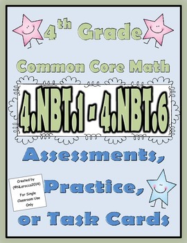 Preview of 4th Grade Common Core Math Assessments 4.NBT.1 - 4.NBT.6