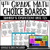 4th Grade Math Choice Boards {Number & Operations: Base Te