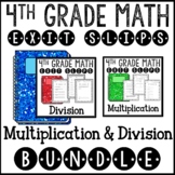 Math Exit Slips Assessments Multiplication Division Bundle