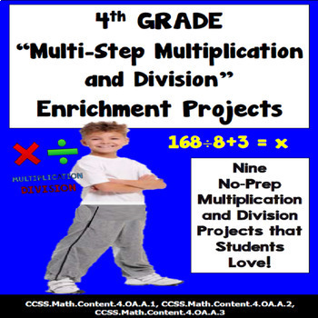 Preview of 4th Grade Multiplication and Division Multi-Step Problems Enrichment Projects