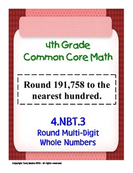 Preview of 4th Grade Common Core Math - Round Multi-Digit Whole Numbers 4.NBT.3 PDF