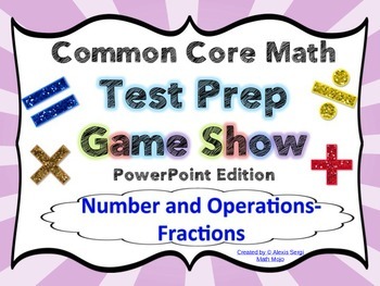 Preview of 4th Grade Common Core Math Test Prep Game Show (NF) PowerPoint