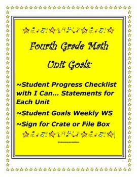 Preview of 4th Grade Common Core Unit by Unit Math  Student Centered Goals and Checklists