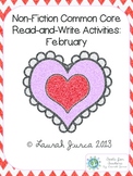 Non-Fiction Common Core Close Reading and Writing: February