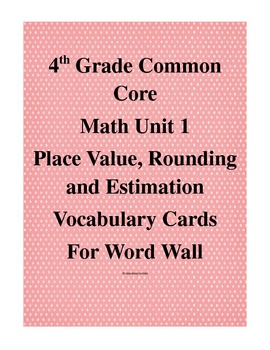 Preview of 4th Grade Common Core Unit 1 Vocabulary Word Wall Cards