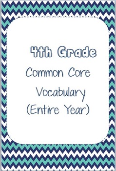 Preview of 4th Grade Common Core Vocabulary