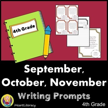 Writing Prompts 4th Grade Common Core Bundle September, October, and ...