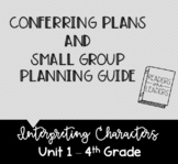4th Grade Conferring Plans and Small Group Planner: Interp