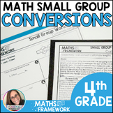 4th Grade Conversion Customary Small Groups Plans & Work M