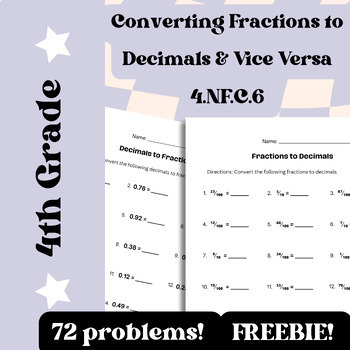 Preview of 4th Grade Converting Fractions to Decimals (& Vice Versa)- Tenths and Hundredths