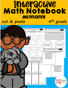 Preview of 4th Grade Cut and Paste Interactive Notebook (Multiplication)
