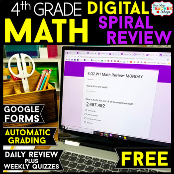 Preview of 4th Grade DIGITAL Math Spiral Review | Google Forms | FREE