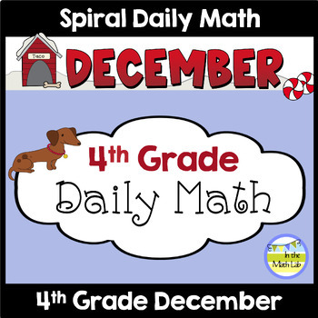 Preview of 4th Grade Daily Math Spiral Review DECEMBER Morning Work or Warm ups Worksheets