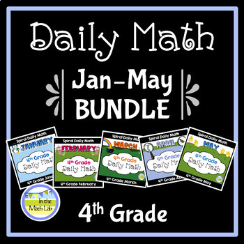 Preview of 4th Grade Daily Math Spiral Review JAN - MAY BUNDLE