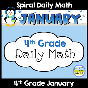 Preview of 4th Grade Daily Math Spiral Review JANUARY Morning Work or Warm ups