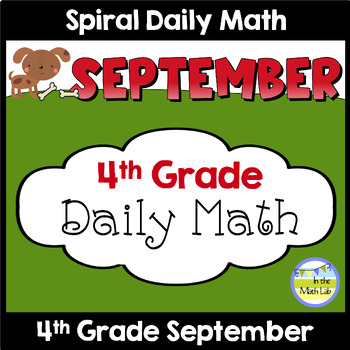 Preview of 4th Grade Daily Math Spiral Review SEPTEMBER Morning Work or Warm ups