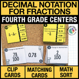 4th Grade Decimal Notation for Fractions Math Centers 4th 