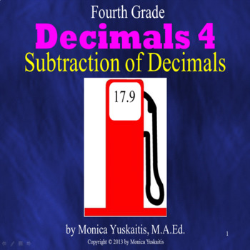 Preview of 4th Grade Decimals 4 - Subtraction of Decimals Powerpoint Lesson
