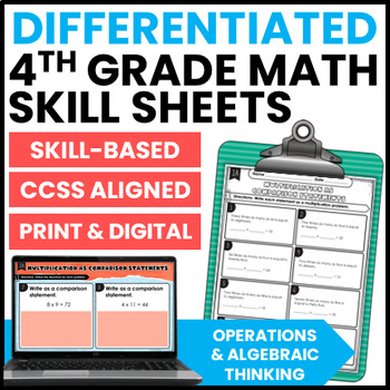 Preview of 4th Grade Differentiated Math {Operations & Algebraic Thinking} Includes Digital