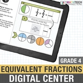 4th Grade Digital Math Center Equivalent Fractions | Digit