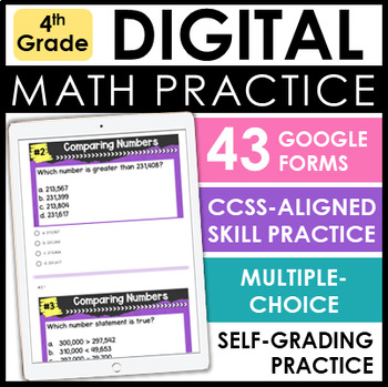 Preview of 4th Grade Digital Math Practice - Self-Grading Math Google Forms™