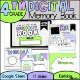 4th  Grade Digital Memory Book | Google Slides | Distance 