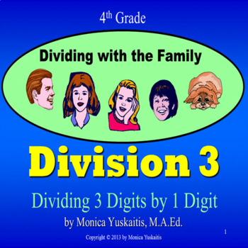 Preview of 4th Grade Division 3 - Dividing 1 Digit into 3 Digits with Remainders Lesson