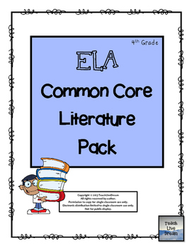 Preview of ELA Common Core Literature Pack (4th Grade)