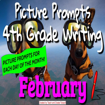 Preview of 4th Grade ELA Daily Writing Prompts Pictures Activity for February Winter