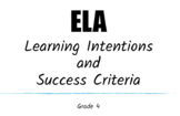 4th Grade ELA Learning Intentions and Success Criteria