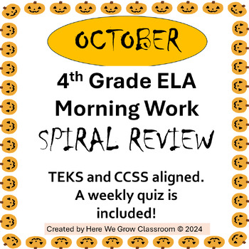 Preview of 4th Grade ELA Morning Work/Bell Work/Spiral Review October