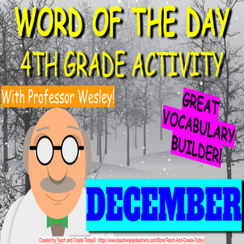 Preview of 4th Grade ELA Vocabulary Activity Word Of The Day Bell Ringer December Winter