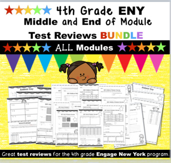 Preview of 4th Grade Engage New York (ENY) ALL MID and END of Module Reviews BUNDLE