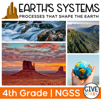 Preview of 4th Grade - Earth's Systems - Complete Comprehensive NGSS Science Unit
