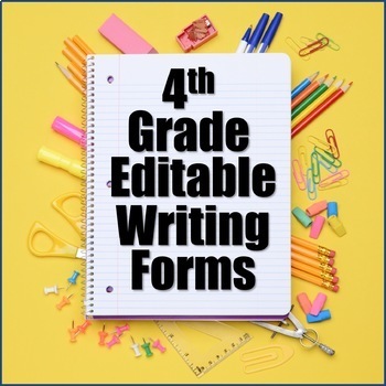 Preview of Editable Writing Forms 4th Grade Bundle - 4th Grade Writing Curriculum