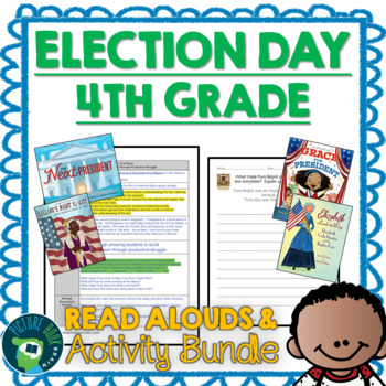 Preview of 4th Grade Election Day Bundle - Read Alouds and Google Activities