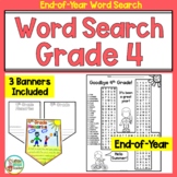 4th Grade End of Year Activities Word Search and Banners D
